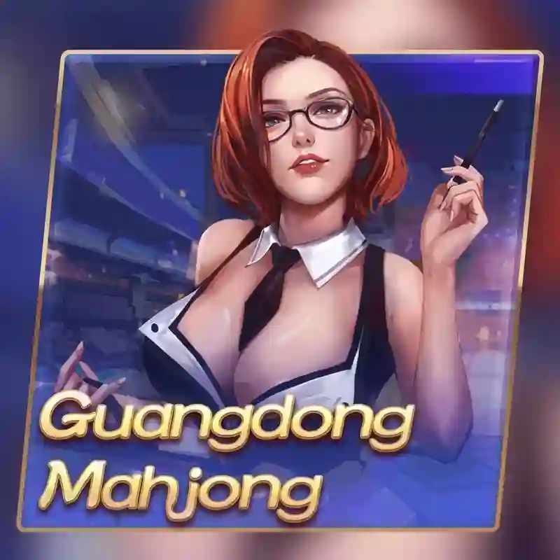 Guangdong Mahjong casino uy tín
